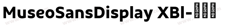 MuseoSansDisplay XBl字体转换 MuseoSansDisplay XBl字体转换